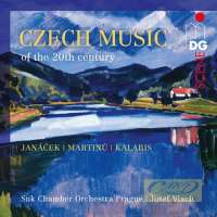 Czech Music of the 20th Century - Janáček; Martinů; Kalabis